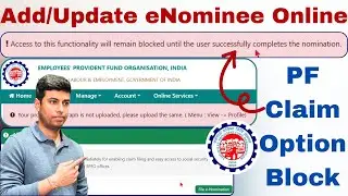 EPFO Add eNominee Online 2025-26 🚨 | PF Claim Option Blocked Until Completes eNomination Add/update