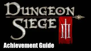 Dungeon Siege 3 - Achievement Guide - I Could Do This Blindfolded & Archambaud's Anathema