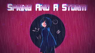 Spring and a Storm