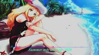 Nightcore Summer mashup 2020