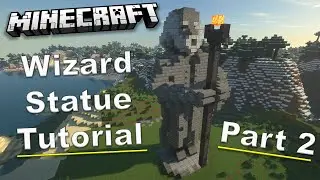 Minecraft - Wizard Statue Tutorial Part 2