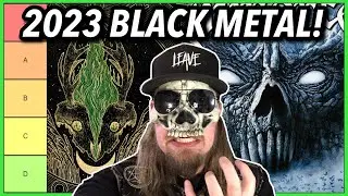 2023 BLACK METAL Albums RANKED Best To WORST