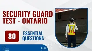 Security Guard Test Questions And Answers Ontario (80 Essential Questions)
