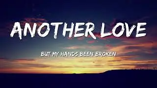 Tom Odell  Another Love Lyrics