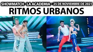 Showmatch - Programa 25/11/21 - RITMOS URBANOS: Noelia Marzol y Celeste Muriega