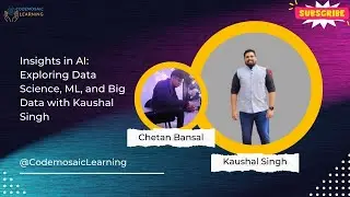 Exploring Data Science, ML, and Big Data with Kaushal Singh || Closing and Q&A