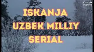ISKANJA 16 - QISM TEZ KUNDA ИСКАНЖА 16 - КИСМ  ТЕЗ КУНДА