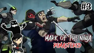 🔴Live Stream || Mark Of The Ninja Remastered || Indian Live Stream #3