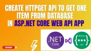 #86: Create HTTPGET API - To get one data from Database using Entity Framework Core