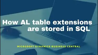 How data is stored in SQL in AL table extensions.