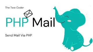 Send Email Via PHP  | The Test Coder