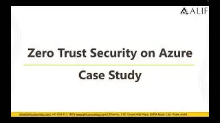 Zero Trust Security on Azure Case Study