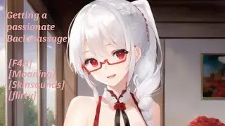 Flirty masseur massages your back [F4A] [No Script] [Acting]
