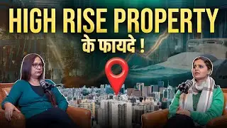 Is Property in High Rise Worth the Investment | High Rise Mein Property Investment Ke Fayde