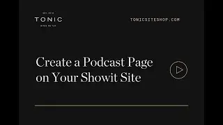 Create a Podcast Page in Showit