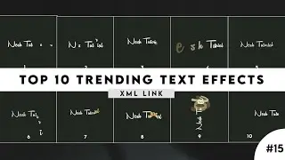 Top 10 Text Transform Effects XML Pack Link / XML Link / Alight Motion XML Pack - Nesh Tutorial
