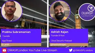 OWASP London Chapter Meetup 16-Nov-2023 Live-Stream