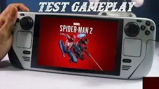 Marvel's Spider-Man 2 Steam Deck Gameplay Test! Jom Test Performance Dalam Steam Deck!