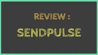 Sendpulse Review | E-mail Marketing Software