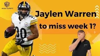 Jaylen Warren to miss Week 1?