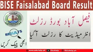 Bise Faisalabad 12th Class Result 2023 Check by Roll Number