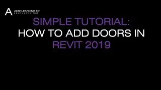 REVIT ARCHITECTURE LESSON 12_HOW TO ADD DOORS IN REVIT 2019