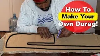 How To Make Your own DURAG from scratch for 360 Waves!