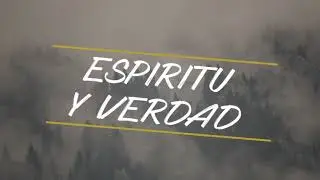 Espíritu y Verdad - Marco Barrientos
