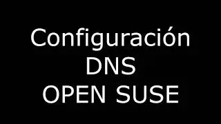 DNS en SUSE configuración