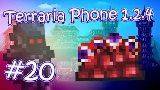 LP. HM. Terraria Phone 1.2.4 #20 (МИНУС АЛТАРИ и немного фарма)