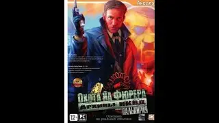 Full Walkthrough. Archives Of NKVD. Hunt For Fuhrer. Operation Valkyrie. №1. Compilation. PC Games.