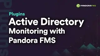 Active Directory Monitoring with Pandora FMS