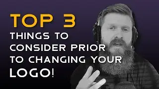 3 Things to Consider Prior to Changing Your Logo