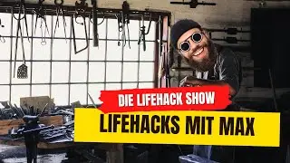 Lifehacks mit Max - Die Lifehack Show Episode 15