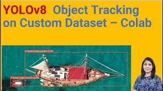 Object Tracking using YOLOv8 on Custom Dataset - Google Colab