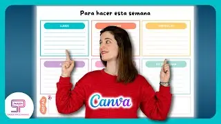 ⏰🗓 Cómo hacer un PLANIFICADOR SEMANAL en CANVA [Tutorial completo]