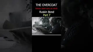 The overcoat by Ruskin Bond part7@Readable1 #ruskin_bond #shortstory #horrorstories #hindistories