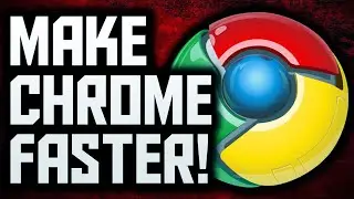 Make Google Chrome FASTER  Fix Chrome Slow Download Speed