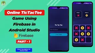 How to create Online Tic Tac Toe game using Firebase in Android Studio | Part - 1 | Design TicTacToe
