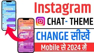 How to Change Chat Theme on Instagram (2024)
