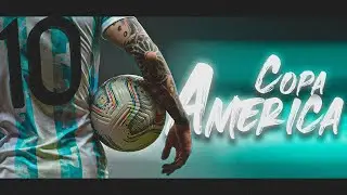 Lionel Messi - One Last Chance - Copa America 2021🔥🔥🔥