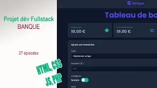 Fullstack #00/27 : Présentation du projet de développement fullstack #php #js #css #html