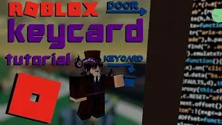 Keycard Door - Simple Tutorial - FE 2020 - Beginners Scripting Essentials