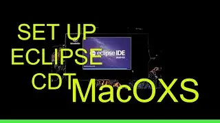 HOW TO SET UP ECLIPES FOR C++ PROGRAM ON MACOS