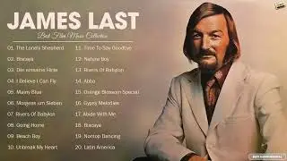 James Last Greatest Hits Full Album 2021   Best Songs Of James Last