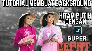 Tutorial Cara membuat background hitam putih dengan cepat