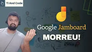 Google Jamboard Morreu!