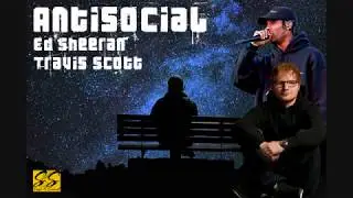 Antisocial Lyrics Ed Sheeran