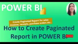 How to create Paginated Report using POWER BI Report Builder