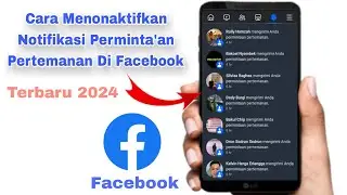 TERBARU..!! CARA MENONAKTIFKAN NOTIFIKASI PERMINTA'AN PERTEMANAN YANG ADA DI FACEBOOK